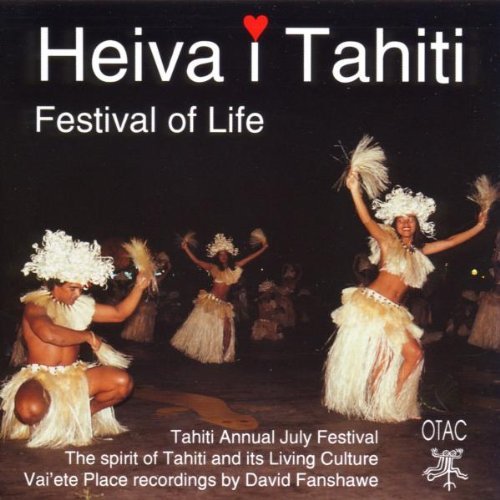 Heiva I Tahiti/Festival Of Life